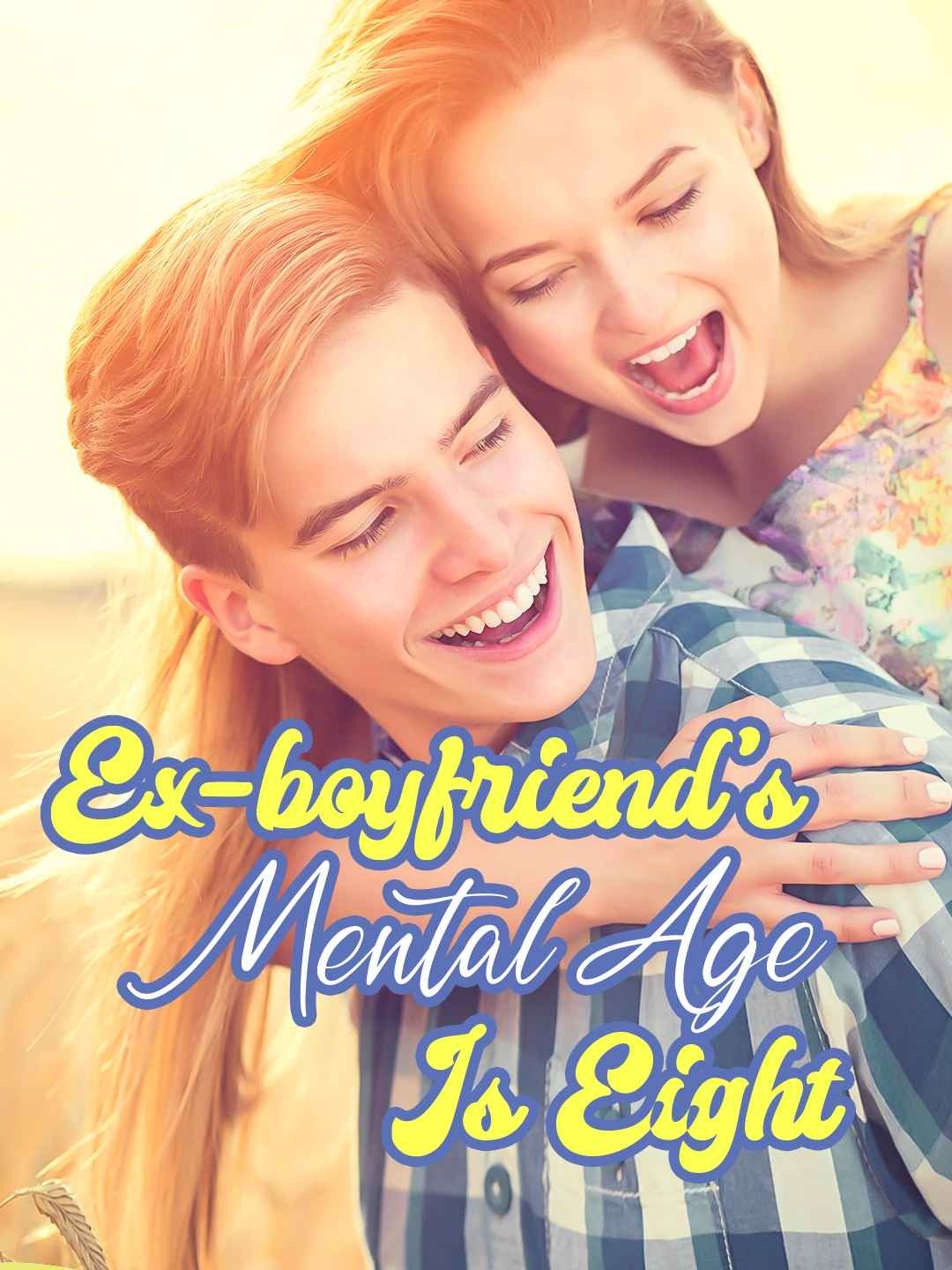 My 8-Year-Old Ex-Boyfriend Wants Me to Shave Him, Shower Together, and Steals My Leggings!